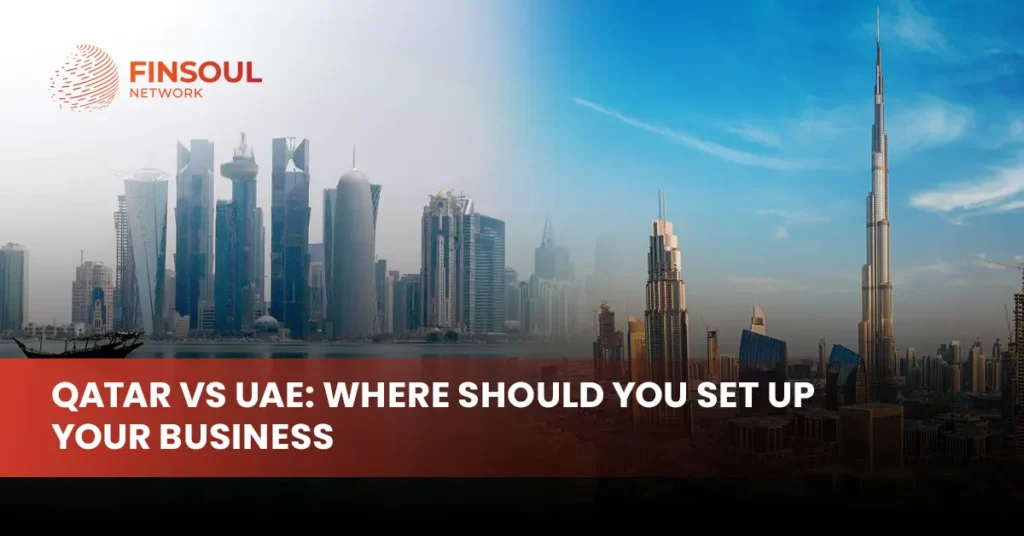 Qatar vs UAE business setup